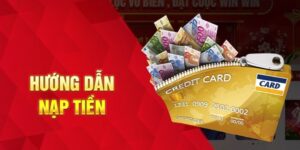 Chuẩn bị trước khi nạp tiền